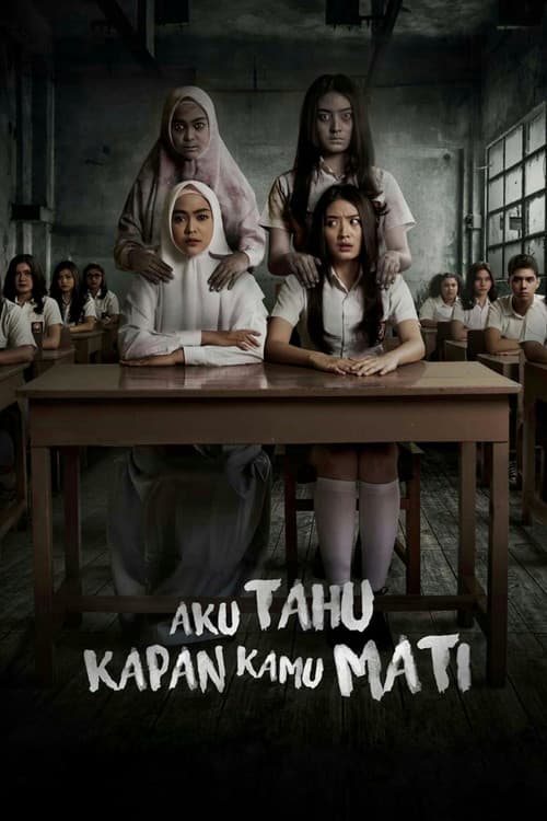 Aku Tahu Kapan Kamu Mati (2020) poster