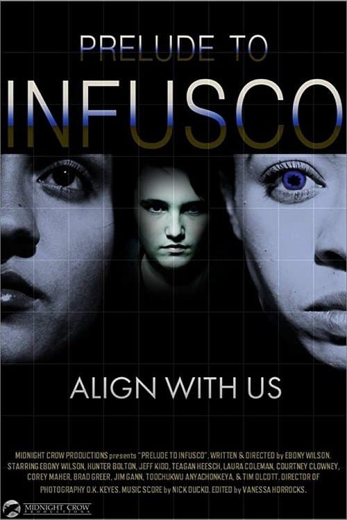 Prelude to Infusco (2014) poster