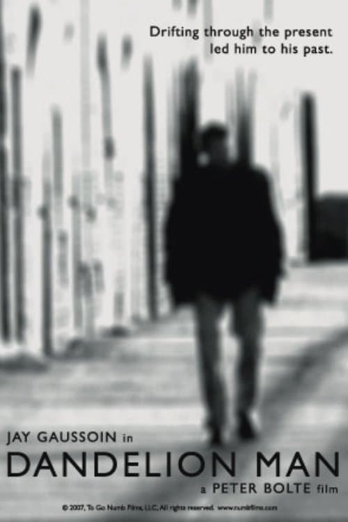 Dandelion Man (2007) poster