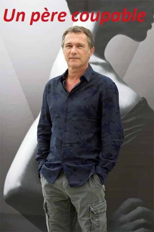 Un père coupable (2015) poster