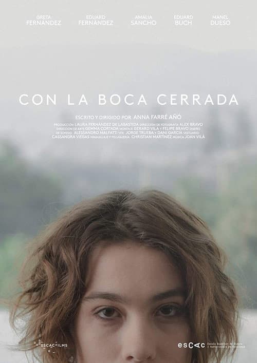 Con la boca cerrada (2014) poster