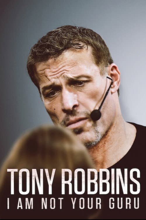 Tony Robbins: Ik Ben Niet Je Goeroe (2016) poster
