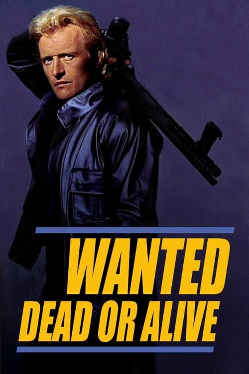 Wanted: Dead or Alive (1987) poster