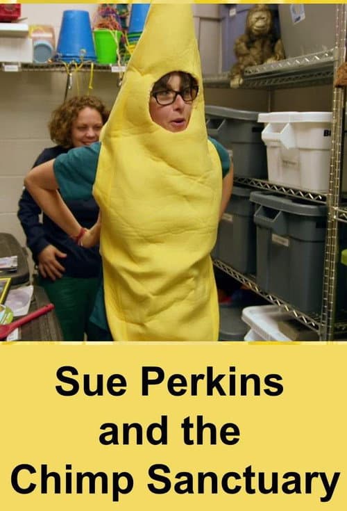 Sue Perkins and the Chimp Sanctuary (2018) poster
