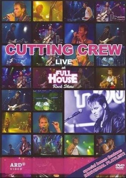 Cutting Crew - Live At Full House Rock Show (2006) poster