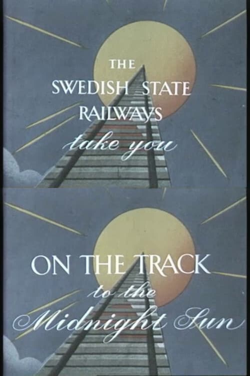 On the track to the midnight sun (1954) poster