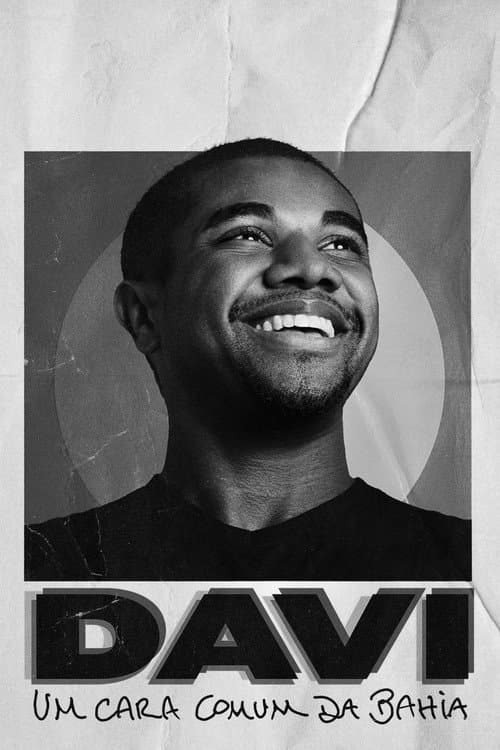 Davi: Um Cara Comum da Bahia (2024) poster