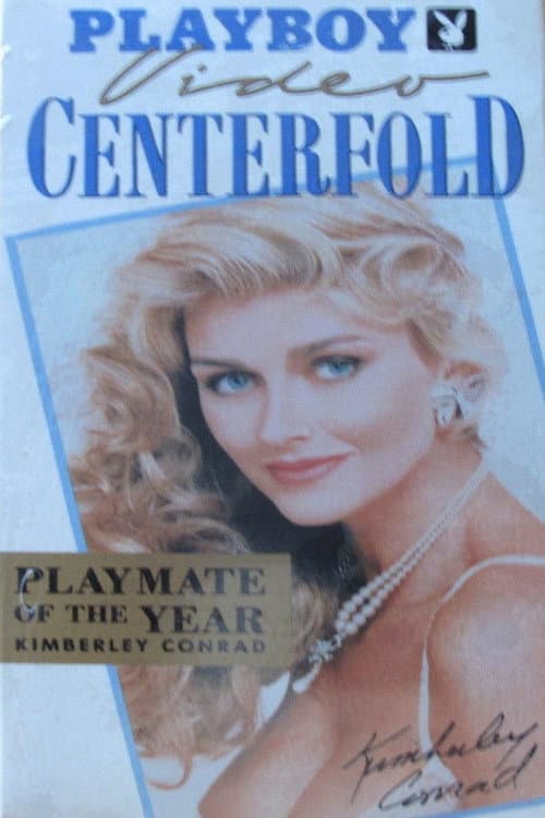 Playboy Video Centerfold: Kimberley Conrad - Playmate of the Year 1989 (1989) poster