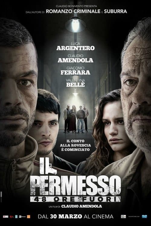 Il Permesso - 48 Ore Fuori (2017) poster