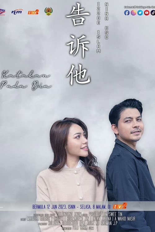 Katakan Pada Dia (2021) poster