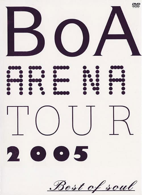 BoA ARENA TOUR 2005 BEST OF SOUL (2005) poster