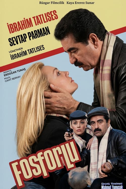 Fosforlu (1989) poster