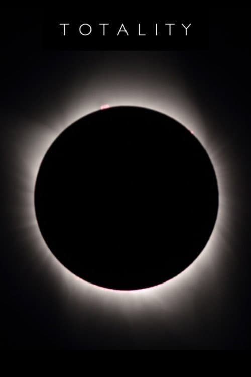 TOTALITY (2017) poster