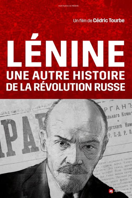 Lénine : une autre histoire de la révolution russe (2017) poster