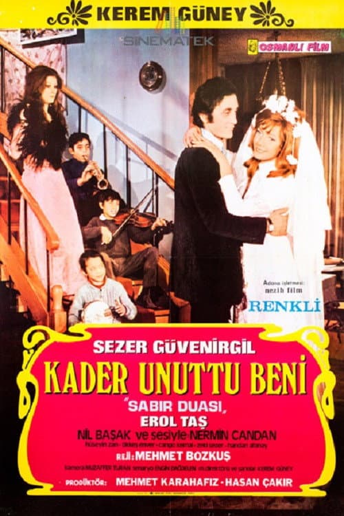 Kader Unuttu Beni (1971) poster