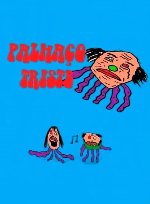 Palhaço Triste (2005) poster