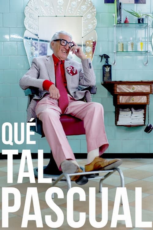 Qué tal Pascual (2018) poster