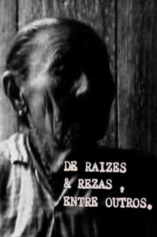 De Raízes e Rezas, Entre Outros (1972) poster