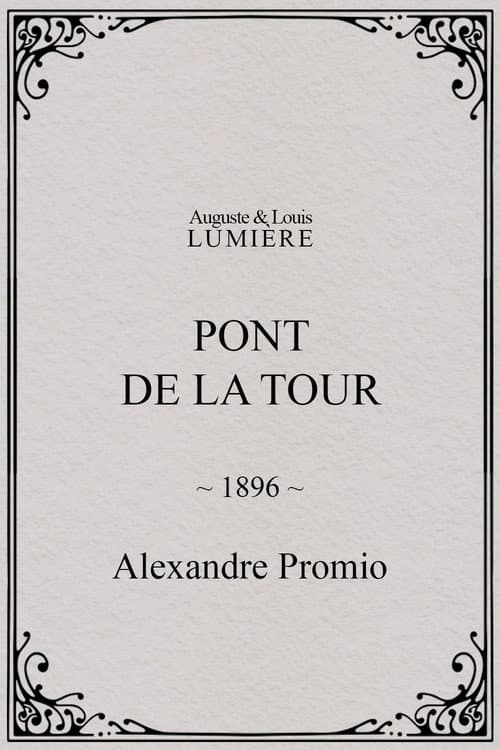 Pont de la Tour (1896) poster