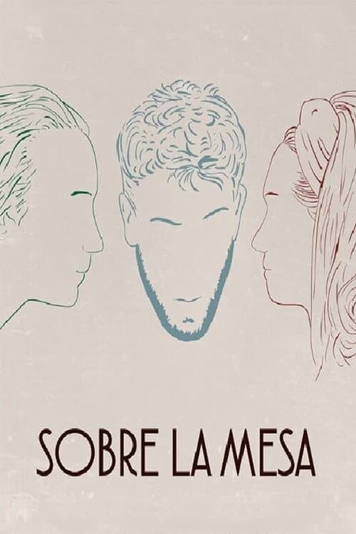 Sobre la mesa (2019) poster