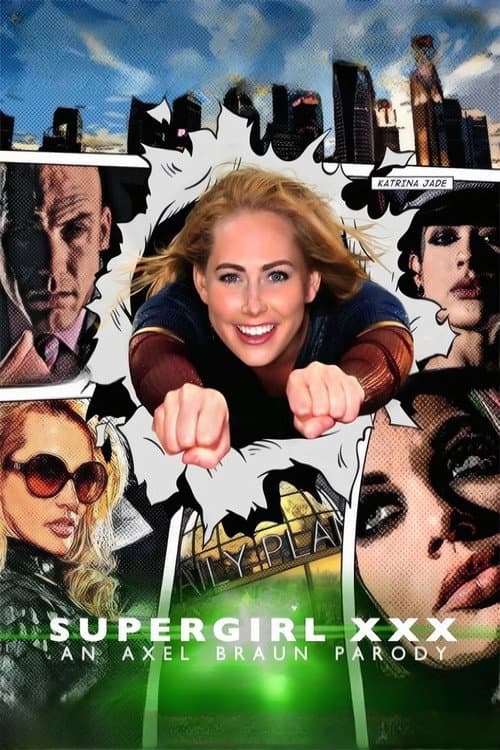 Supergirl XXX: An Axel Braun Parody (2016) poster