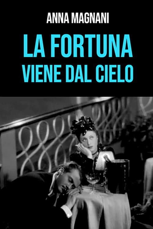 La fortuna viene dal cielo (1942) poster