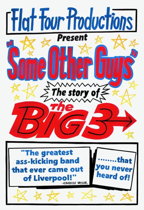 Some Other Guys: The Story of the Big Three (2017) poster