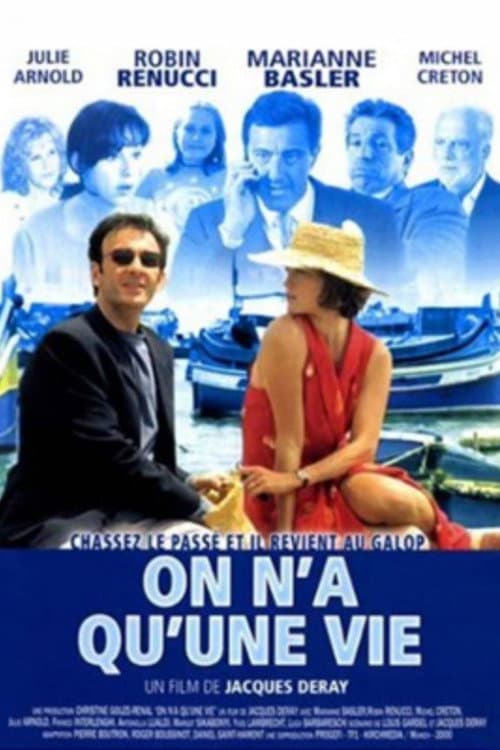 On n'a qu'une vie (2000) poster