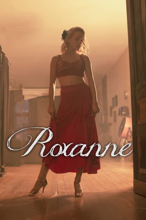 Roxanne – A Dance Short Film (2012) poster
