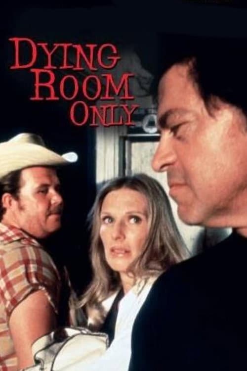 Dying Room Only (1973) poster