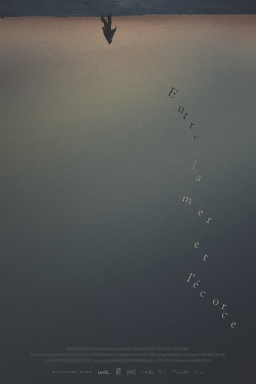 Entre la mer et l'écorce (2016) poster