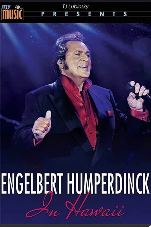 ENGELBERT HUMPERDINK.Live At Hawaii (2018) poster