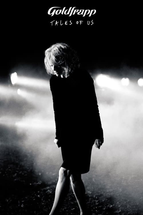 Goldfrapp: Tales Of Us (2014) poster