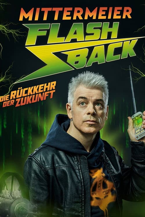 Michael Mittermeier - Flashback - Die Rückkehr der Zukunft (2026) poster