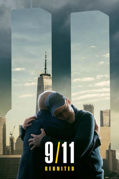 9/11: Reunited (2026) poster