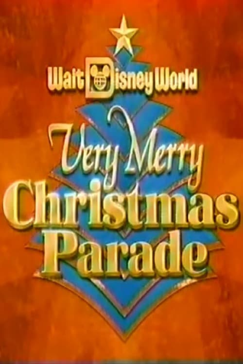 Walt Disney World Very Merry Christmas Parade (1992) poster