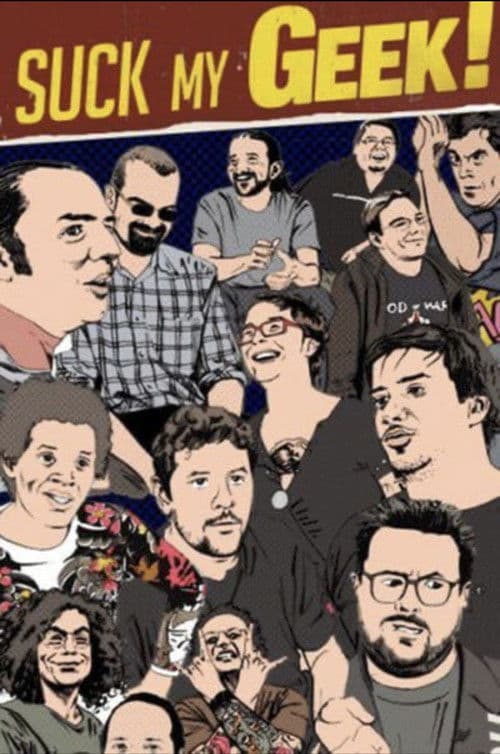Suck My Geek! (2007) poster