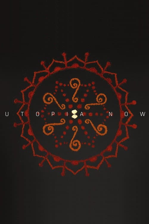 Utopia Now (2017) poster