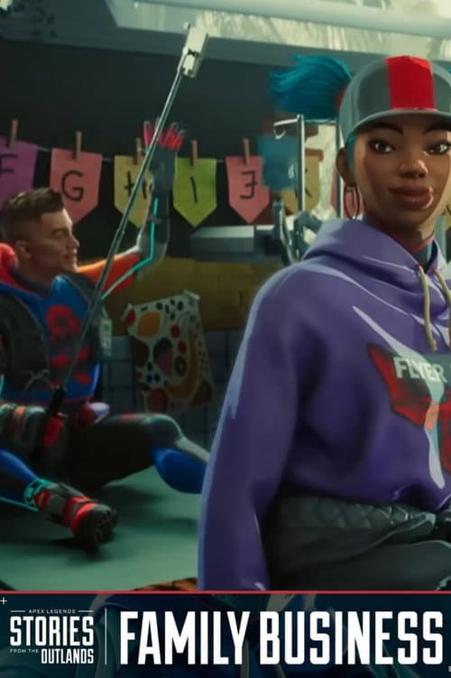 Apex Legends Stories from the Outlands "Family Business" (2022) poster