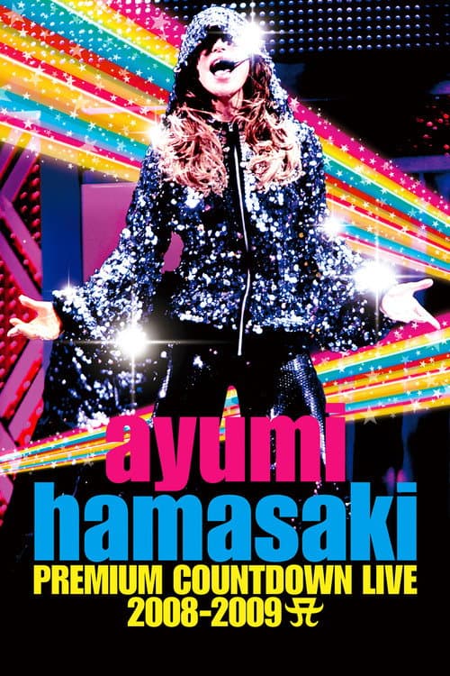 Ayumi Hamasaki Premium Countdown Live 2008–2009 A (2009) poster