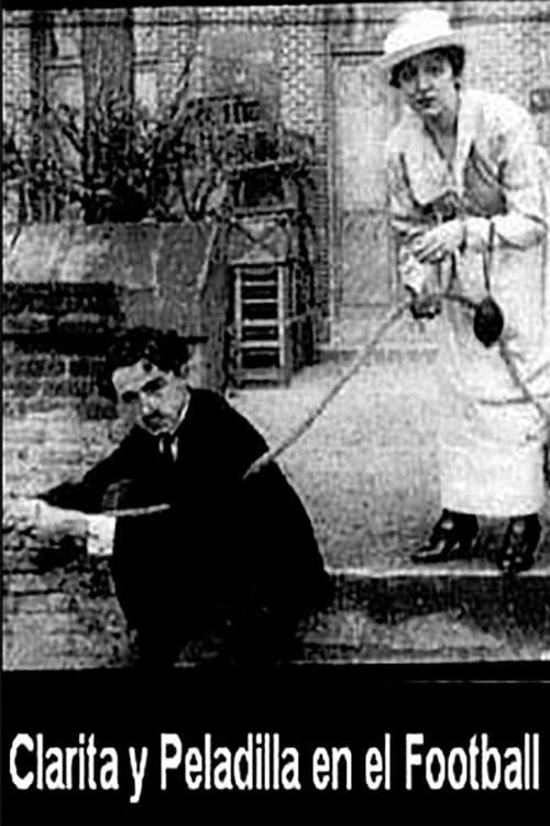 Clarita y Peladilla van al Fútbol (1915) poster