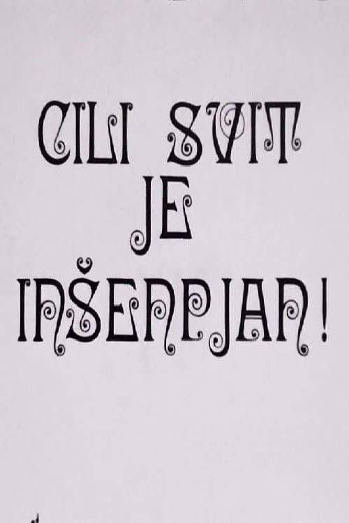 Cili svit je inšenpjan! (1971) poster