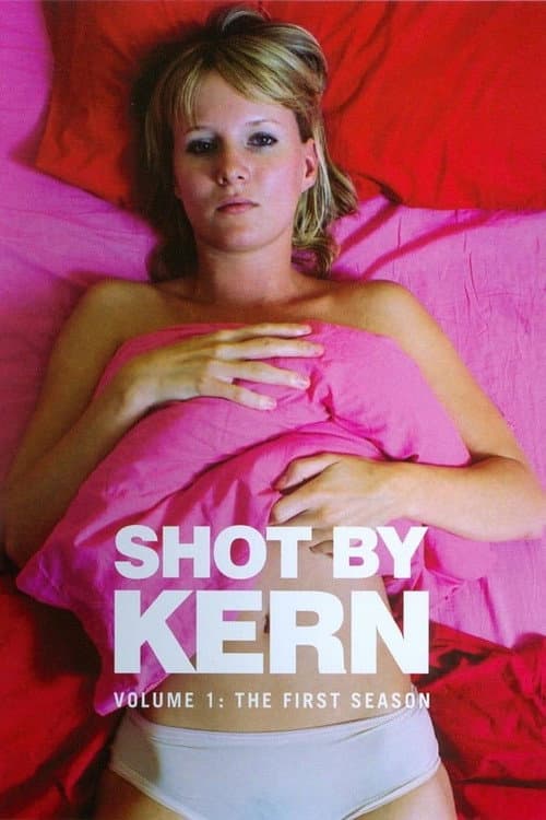 Shot by Kern (2013) poster
