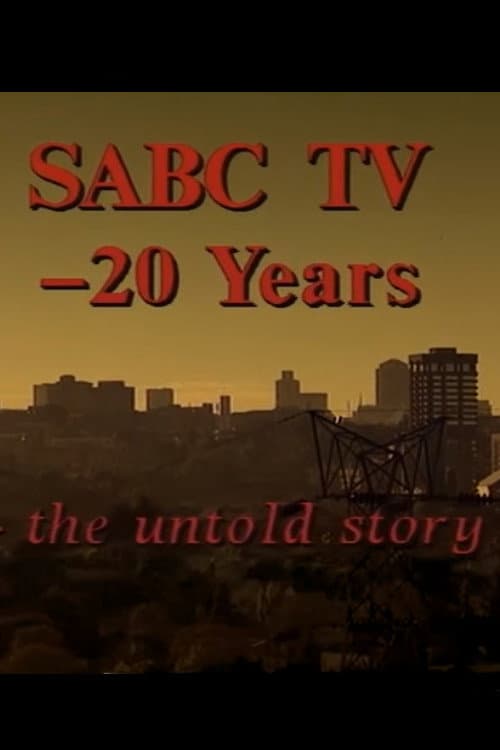 SABC TV - 20 Years: The Untold Story (1996) poster
