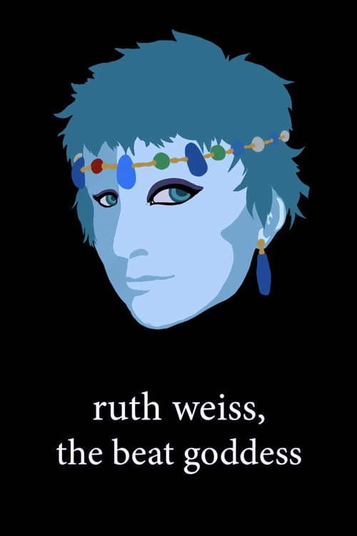 ruth weiss, the beat goddess (2019) poster
