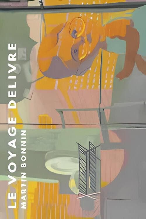 Le Voyage délivré (2023) poster
