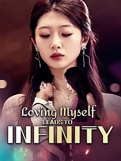 Loving Myself Lead to Infinity () poster