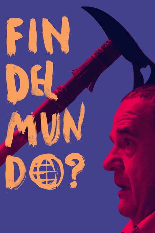 Fin del mundo? (2024) poster