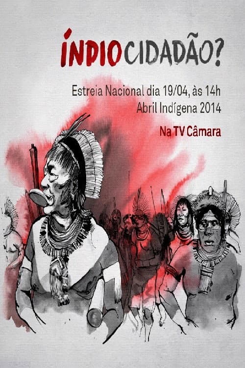 Índio Cidadão? (2014) poster