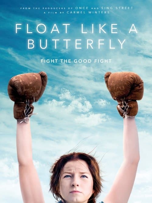 Float Like a Butterfly (2019) poster